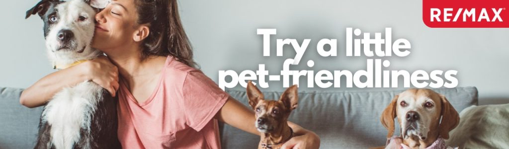 Try a Little Pet-Friendliness